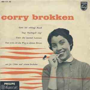 Corry Brokken - Ganz Leis' Erklingt Musik / Sing' Nachtigall Sing' / Unter  ...