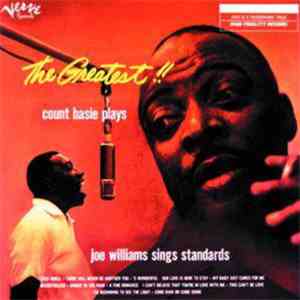 Count Basie - The Greatest! Count Basie Plays...Joe Williams Sings Standards