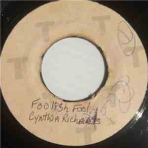 Cynthia Richards / King Stitt - Foolish Fool / I For I