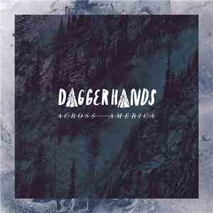 Daggerhands - Across America