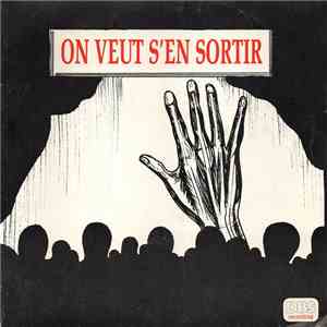 David Hansens - On Veut S'en Sortir