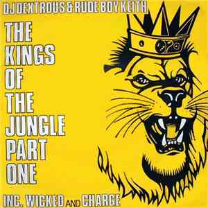 DJ Dextrous & Rude Boy Keith - The Kings Of The Jungle Part One