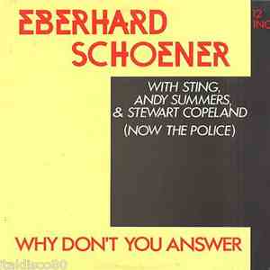 Eberhard Schoener - Why Don't You Answer