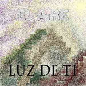 El Aire - Luz De Ti