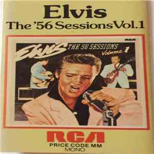 Elvis - The '56 Sessions Vol.1