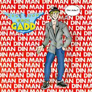 Eric Gadd - Din Man