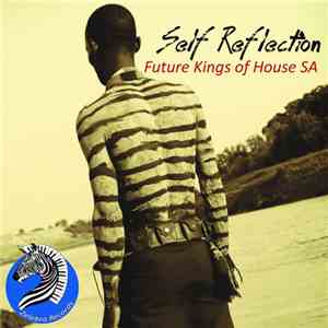Future Kings Of House SA - Self Reflection