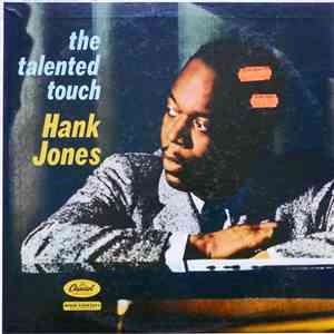 Hank Jones - The Talented Touch
