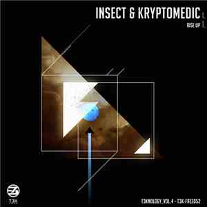 Insect & Kryptomedic - Rise Up