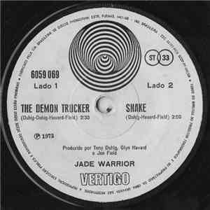 Jade Warrior - The Demon Trucker / Snake