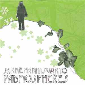 Janne Hanhisuanto - Padmospheres