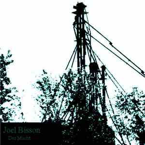 Joel Bisson - Der Macht