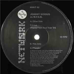 Johnny Vicious vs. M.F.S.B. / Johnny Vicious vs. Satoshi Tomiie - T.S.O.P.  ...