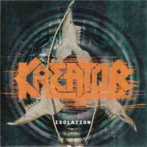 Kreator - Isolation