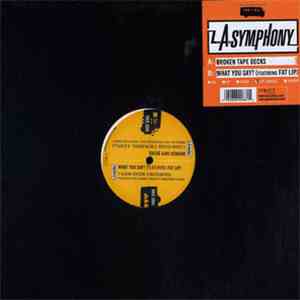 L.A. Symphony - Broken Tape Decks / What You Say?