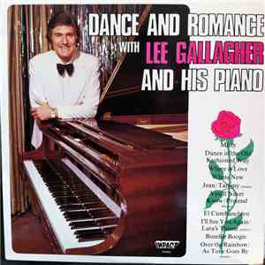 Lee Gallagher And His Piano - Dance And Romance