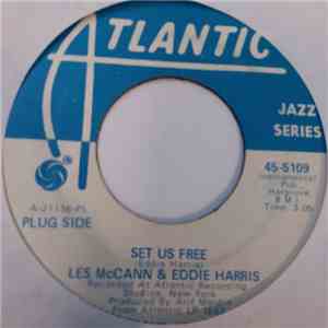 Les McCann & Eddie Harris - Set Us Free / Universal Prisoner