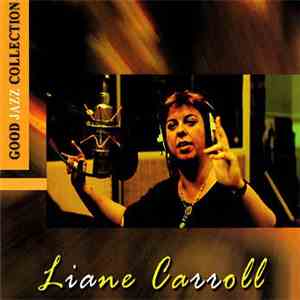 Liane Carroll - Good Jazz Collection