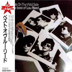 Lou Reed - Walk On The Wild Side - The Best Of Lou Reed