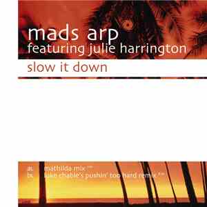 Mads Arp - Slow It Down