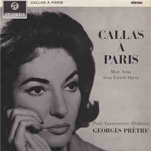 Maria Callas - Callas À Paris