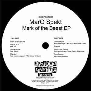 MarQ Spekt - Mark Of The Beast EP