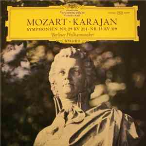 Mozart, Karajan & Berliner Philharmoniker - Symphonie Nr.29 KV 201 / Sympho ...