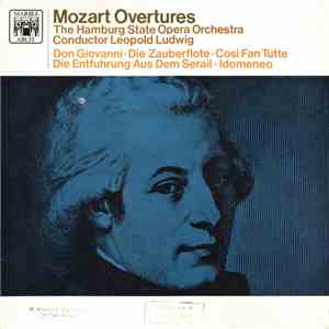 Mozart - The Hamburg State Opera Orchestra, Leopold Ludwig - Mozart Overtures