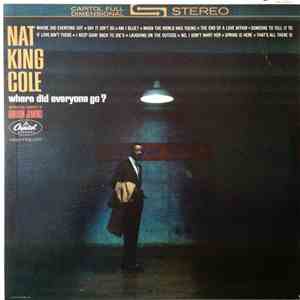 Nat King Cole - Where Did Everyone Go?
