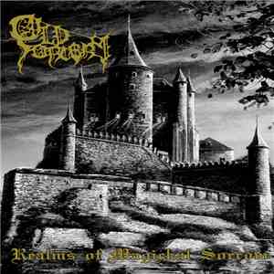 Old Sorcery - Realms Of Magickal Sorrow