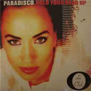 Paradisco - Hold Your Head Up