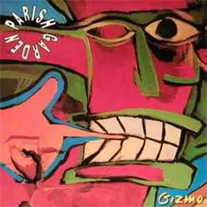Parish Garden - Gizmo
