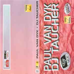 Paul Van Dyk / Taucher - Sex Mixtape The Ibiza DJ Collection