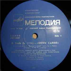 Raimonds Pauls, Jānis Peters - Sister Carrie