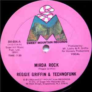 Reggie Griffin & Technofunk - Mirda Rock