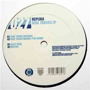 Replika  - Real Thangs EP