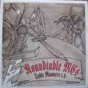 Roundtable MCs - Table Manners E.P.