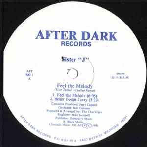 Sister J - Feel The Melody