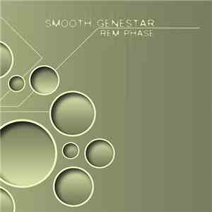 Smooth Genestar - Rem Phase