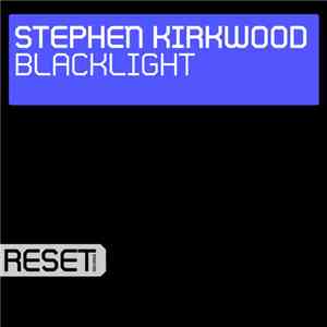 Stephen Kirkwood - Blacklight