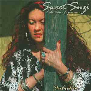 Sweet Suzi & The Blues Experience - Unbroken
