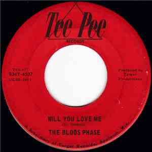 The Bloos Phase - Will You Love Me