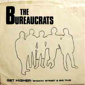 The Bureaucrats  - Get Higher