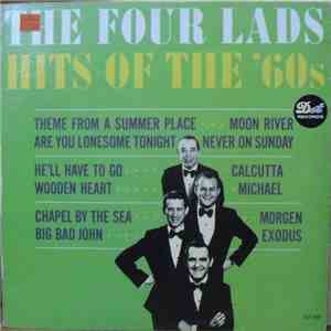 The Four Lads - Hits Of The 60's