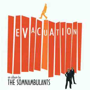 The Somnambulants - Evacuation