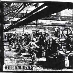 They Live  - They Live