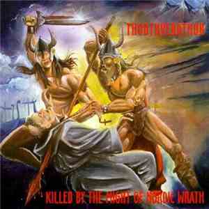 Thodthverdthur - Killed By The Might Of Nordic Wrath