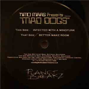 Timo Maas Presents Mad Dogs - Mad Dogs EP