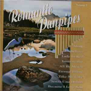 Unknown Artist - Romantic Panpipes Volume 2