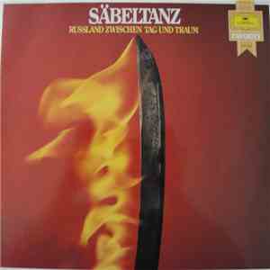 Various - Säbeltanz - Russland Zwischen Tag Und Traum